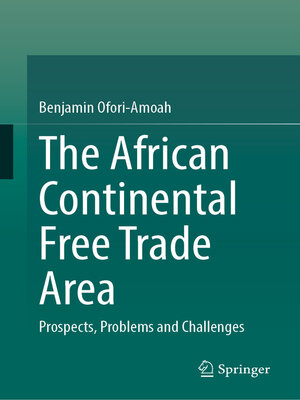 cover image of The African Continental Free Trade Area